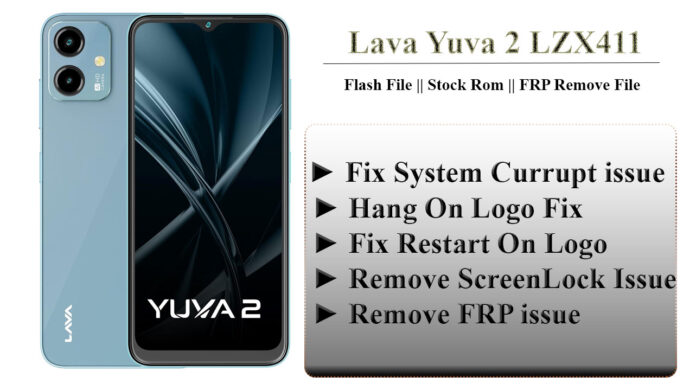 Lava yuva 2 Flash File For Remove FRP, ScreenLock, hang on Logo, system currupt issue