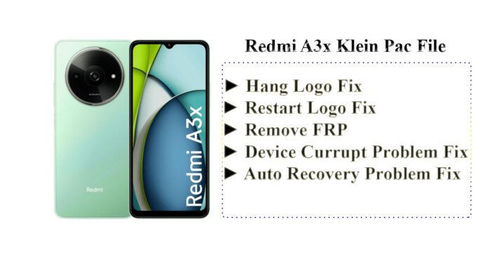 Redmi a3x klein pac file for unbrick device, dead boot repair