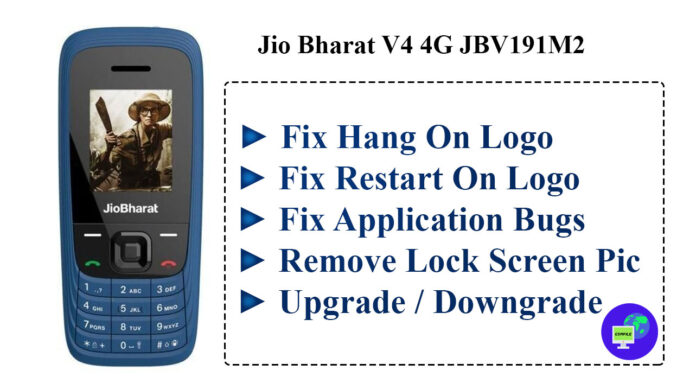 Jio Bharat V4 4G jBB191M2 Flash File fix hang on logo, restrat on logo, remove screenlock, remove application bugs and many more