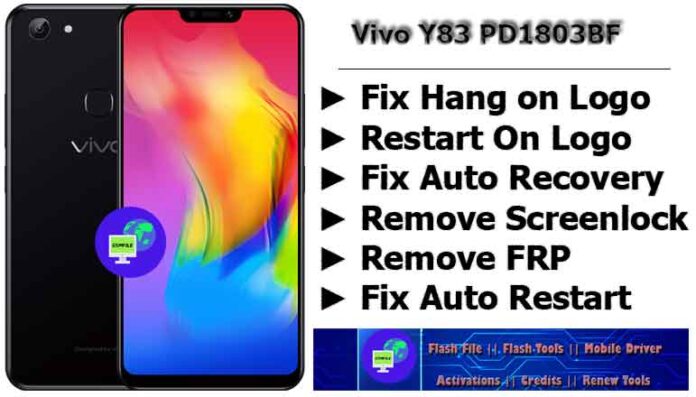 Vivo Y83 Flash File Fix hang on logo restart on logo fix auto recovery remove screenlock remove frp fix auto restart