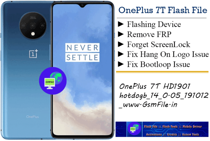 OnePlus 7T flash file Flash Your Phone Remove FRP From Your Phone Forget ScreenLock Update Your Phone Downgrade Your Phone Fix Hang On Logo Issue Fix Bootloop Issue Dm-Verify Fix Red/Orange State After Flash