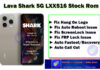 Lava Shark 5G (LXX516) Flash File Lava Shark 5G LXX516 Stock Rom Fix Hang on logo fix auto reboot issue fix screenlock problem fix frp lock issue fix auto fastboot / recovery auto call but ➡️ First You Need To Download Flash File. ➡️ After Download Done Just Contact Us For Service. ➡️ Charges 100₹ For Service ( if You Need ). ➡️ After Zip Unlock Just Open Flash Tool And Load File.
