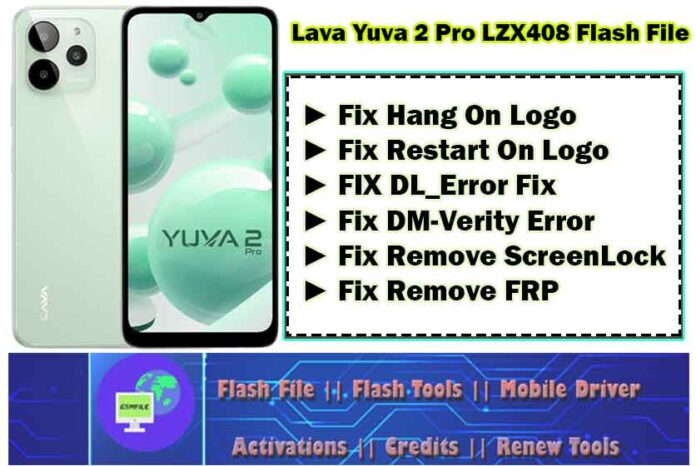 Lava_Yuva_2_Pro LZX408 Flash File